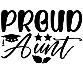 Proud Aunt #2, Graduation SVG Bundle, Graduation T-Shirt Bundle, Graduation SVG, SVG
