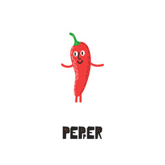 Cartoon red pepper with face, arms and legs. Funny illustration of a happy vegetable. Vector character Chili and hand lettering. Childish style design, positive poster, shirt, card, wall print, book