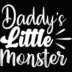Daddy's little monster