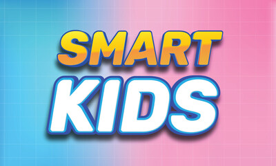 Smart Kids Bold typography 