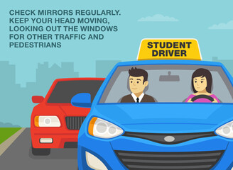 Car driving practice. Check mirrors regularly, keep your head moving, looking out the windows for other traffic. Close-up of instructor sitting in a car next to a female student driver. Flat vector.