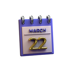 22 March monthly calendar 3D rendering