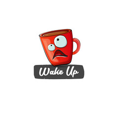 Wake up funny quote with cute red coffee cup character and speech bubble isolated white background. Vector Wake up slogan and Coffee cartoon poster, flyer, label sticker, funny banner design template