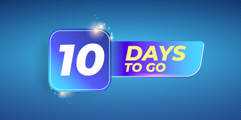 Ten days to go countdown blue modern horizontal banner design template. 10 days to go sale announcement blue shiny banner, label, sticker, icon, poster and flyer.