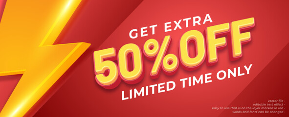 Realistic banner Special limited time get extra sale offer template with editable 3d text style