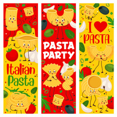 Cartoon italian pasta characters banners, funny macaroni personages of Italy cuisine. Vector cute farfalle, fettuccine, rigatoni and conchiglie, cavatappi, ditalini and lumache, pasta party flyers