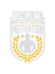 discipline over motivation Zitat 