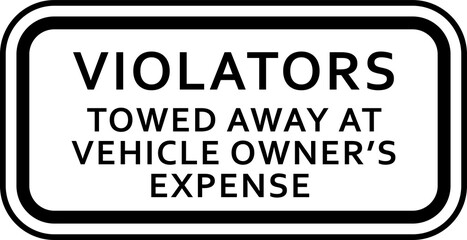 vioators towed away sign