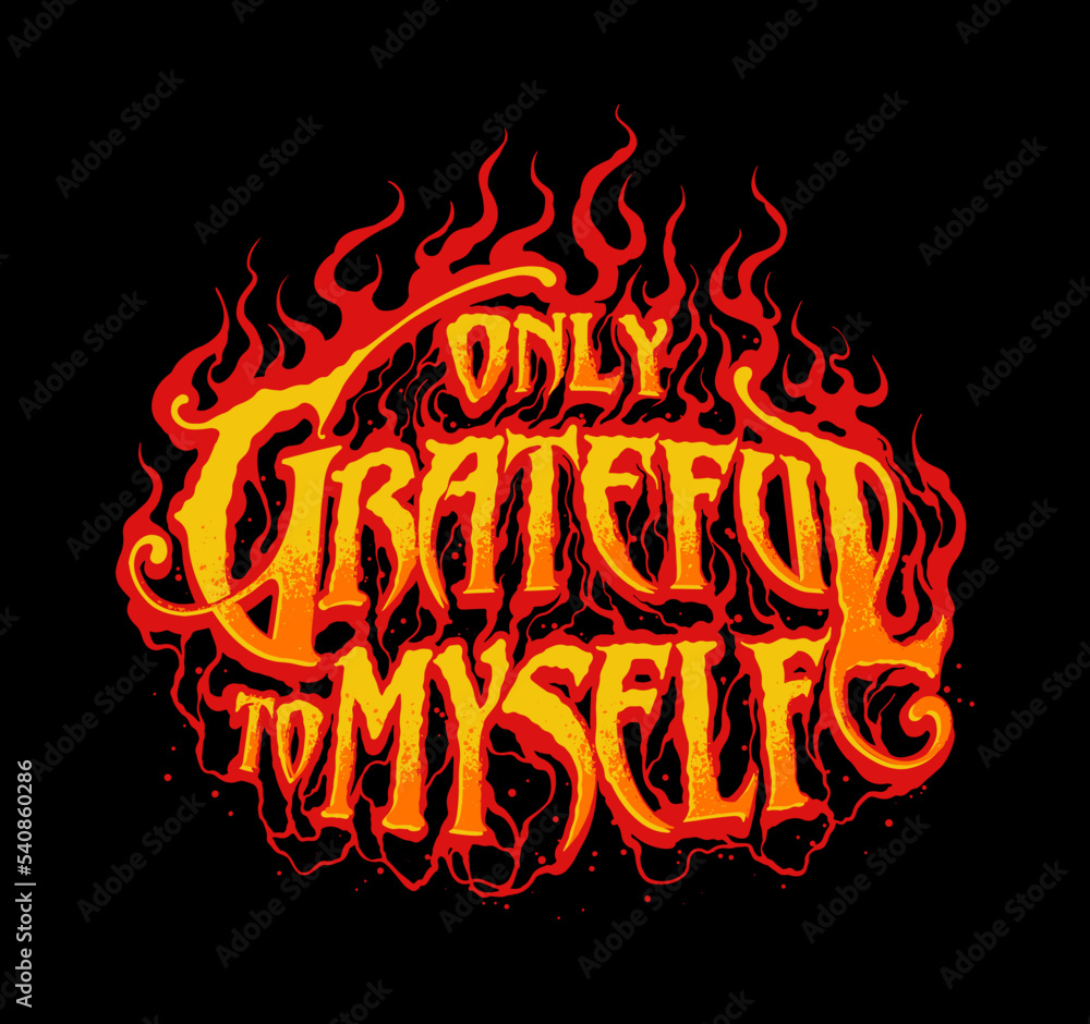 Poster retro flaming custom typographic slogan print design