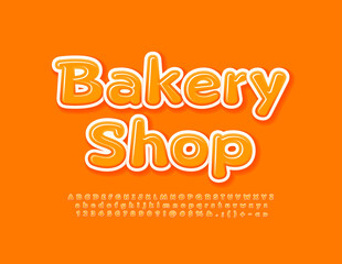 Fototapeta na wymiar Vector advertising banner Bakery Shop. Creative Alphabet Letters and Numbers. Orange Glossy Font