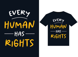 Every human has rights illustrations for print-ready T-Shirts design