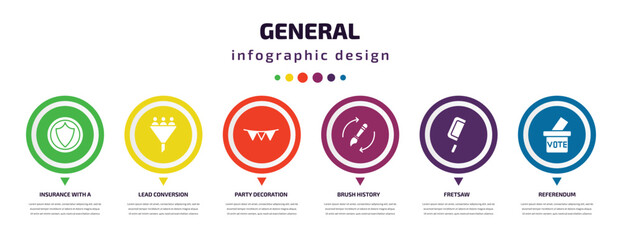 general infographic element with icons and 6 step or option. general icons such as insurance with a button, lead conversion, party decoration, brush history, fretsaw, referendum vector. can be used