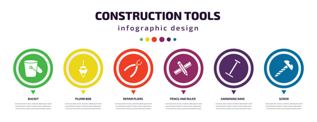 construction tools infographic element with icons and 6 step or option. construction tools icons such as bucket, plumb bob, repair pliers, pencil and ruler, gardening rake, screw vector. can be used