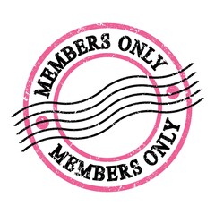 MEMBERS ONLY, text on pink-black grungy postal stamp.
