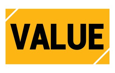VALUE text written on yellow-black stamp sign.