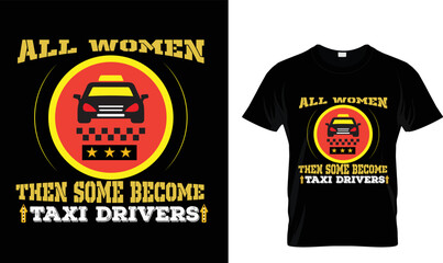 All women then some become..T-shirt design template.
