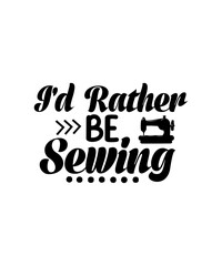 Sewing SVG Bundle, sewing machine svg, seamstress svg, tailor svg, quilting svg, svg designs, sew svg, needle svg, thread svg, svg quotes