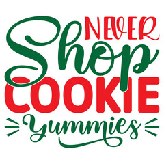 Never Shop Cookie Yummies