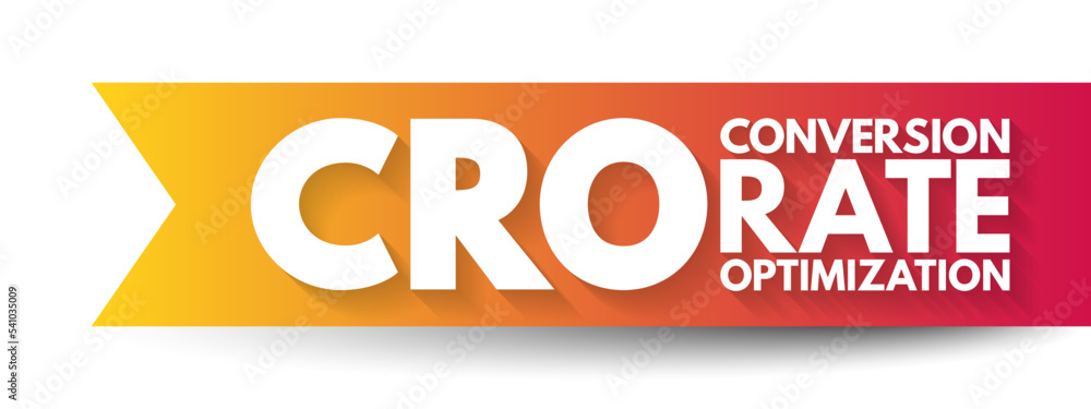 Poster cro conversion rate optimization - process of increasing the percentage of conversions from a websit
