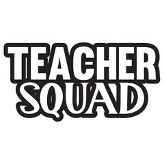Teacher Squad