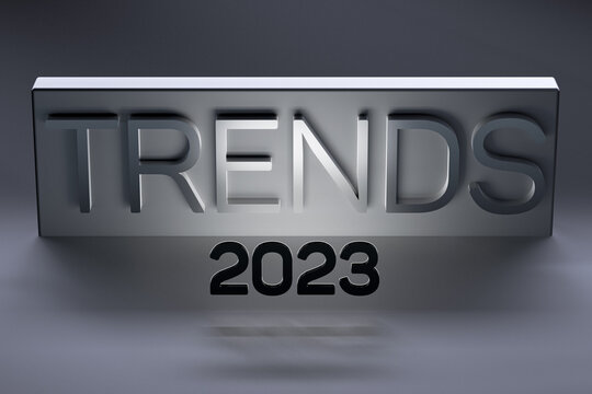 TRENDS 2023 metallic concept. Trends 2023 business concept metallic. 3D render.
