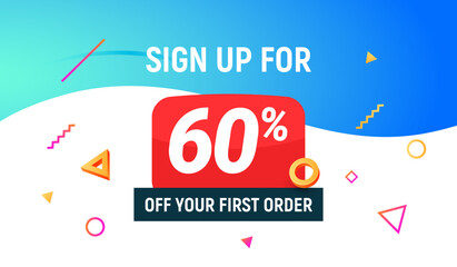 Coupon code discount 60 sign up advertising offer. Discount promotion tag flyer 60 percent off promo sale