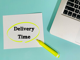 delivery time - note on blue background