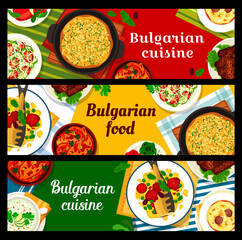 Bulgarian cuisine banners. Beef kebab Kebapcheta, baked fish and Shopska salad with sirene cheese, pie Patatnik, stuffed peppers and Plakia, cold cucumber soup Tarator, meatball soup Supa Topcheta