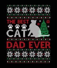 the best cat dad ever Happy New Year ugly Christmas sweater design eps vector file on black background