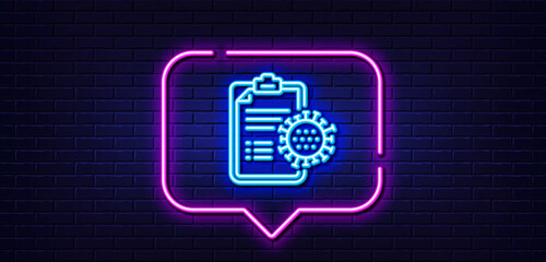 Neon light speech bubble. Coronavirus report line icon. Covid-19 virus treatment sign. Corona virus symbol. Neon light background. Coronavirus report glow line. Brick wall banner. Vector