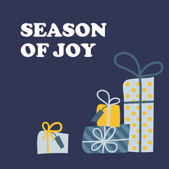 Christmas greeting card. Hand drawn style. Season of joy. Gift boxes