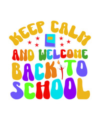 Retro Back to School SVG, Retro Vibes SVG, First day of School Svg, Svg Files for Cricut & Silhouette, Png Sublimation,Welcome Back To School SVG, Retro Back To School SVG, Back To School shirt svg, F