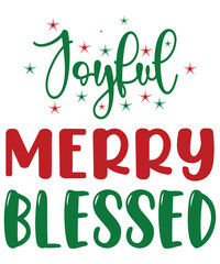 JOYFUL MERRY BLESSED T SHIRT DESIGN