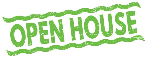 OPEN HOUSE text on green lines stamp sign.