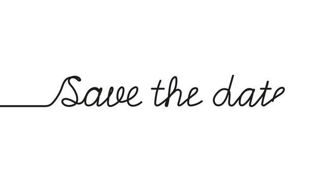 Save the date animation line art. Slogan inspiration clip, message video