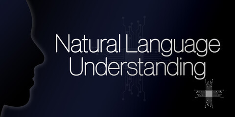 Fototapeta premium Natural language understanding