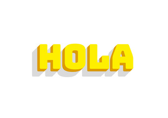 Part of a series of illustrations about greetings in various languages: hola (Spanish). Fancy classy big lettering, isolated.
