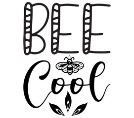 Obraz premium Bee Cool #2, Bee SVG Bundle, Bee T-Shirt Bundle, Bee SVG, SVG