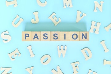 Passion core values concept in business, company and organization. Word typography on wooden blocks flat lay.
