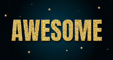 Awesome in shiny golden color, stars design element and on dark background.