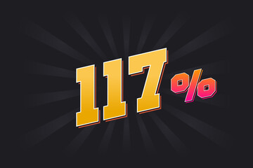 117% discount banner with dark background and yellow text. 117 percent sales promotional design.