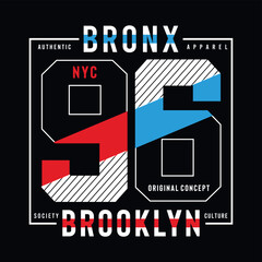 Bronx brooklyn typography design t shirt and apparel