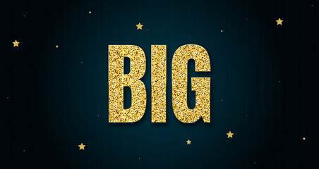 Big in shiny golden color, stars design element and on dark background.