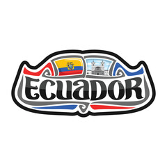 Ecuador Flag Travel Souvenir Skyline Landmark Map Sticker Logo Badge Label Stamp Seal Emblem Coat of Arms Gift Vector Illustration SVG EPS