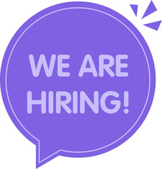 We are hiring sticker. We're hiring label sign. The concept of search and recruitment. Illustration