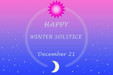 Above is a pink sun on a pink background, below is a month on a blue background with stars, in the middle is the inscription of a happy winter solstice, December 21