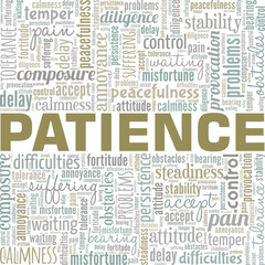 Patience word cloud conceptual design isolated on white background.