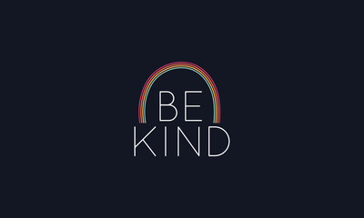 Be kind typography cute rainbow t shirt , kind retro rainbow minimalist trendy tee design vector template for  shirt poster banner wall art	