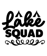 Lake SVG Bundle Png, Eps, Dxf, Png, Sublimation cutting file File for Cricut, Cameo, Funny lake svg, quotes svg family, lake house svg,Lake Saying Bundle, Lake Svg, Lake Mom Svg, Fishing Svg, Cut for 