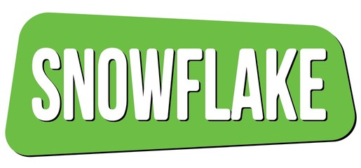 SNOWFLAKE text on green trapeze stamp sign.